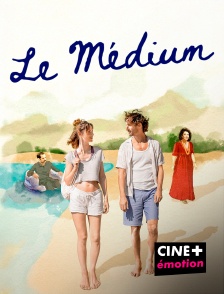 CINE+ Emotion - Le Médium