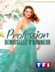 Profession demoiselle d'honneur