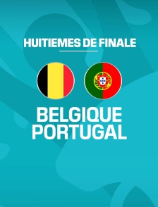 Football - Euro : Belgique / Portugal