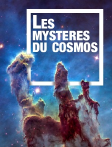 Les mystères du cosmos