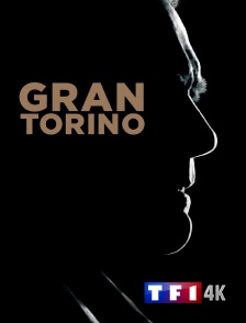 TF1 4K - Gran Torino