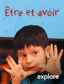 EXPLORE - Être et avoir