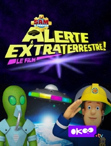 Okoo - Sam le pompier : alerte extraterrestre !
