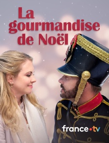 france.tv - La gourmandise de Noël