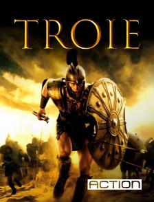 ACTION - Troie