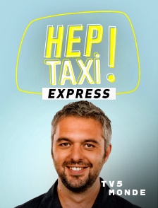 TV5MONDE - Hep taxi ! Express