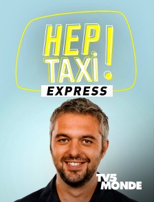 TV5MONDE - Hep taxi ! Express