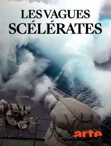 Arte - Les vagues scélérates