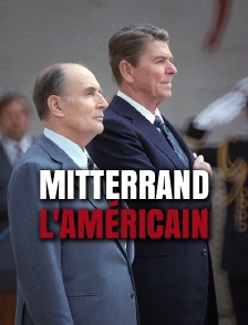 Mitterrand l'Américain