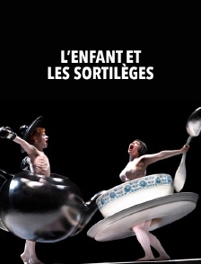 L'Enfant et les Sortilèges