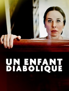 Un enfant diabolique