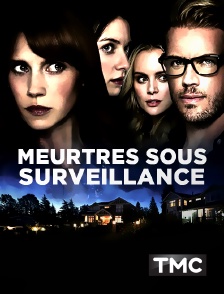 TMC - Meurtres sous surveillance