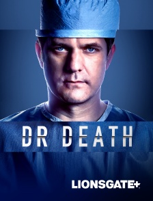 LIONSGATE+ - Dr. Death