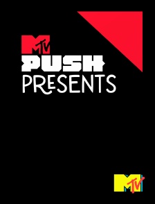 MTV - MTV Push Presents