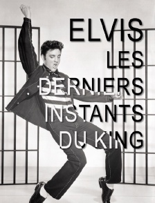 Elvis, les derniers instants du King