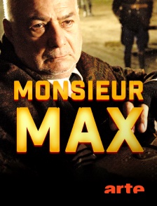 Arte - Monsieur Max