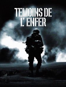 Témoins de l'enfer