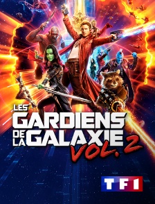 TF1 - Les gardiens de la galaxie Vol. 2