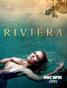 RMC BFM Play - Riviera