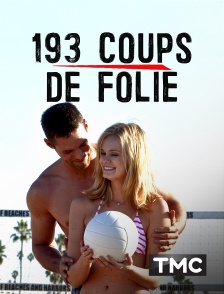 193 coups de folie