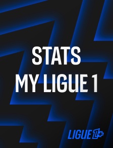 Ligue 1+ - Stats My Ligue 1