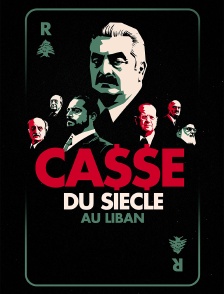 Casse du siècle au Liban