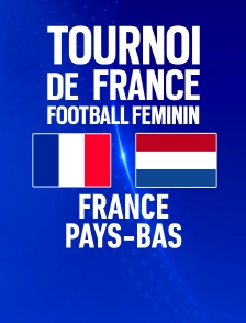 Tournoi de France - France / Pays-Bas