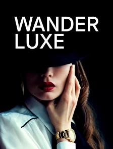 Wanderluxe