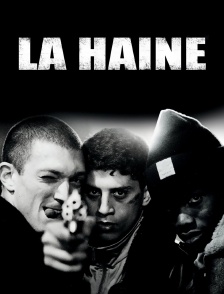 La haine