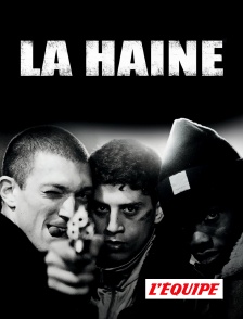 L'Equipe - La haine