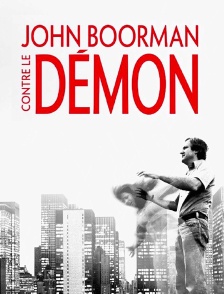 Boorman contre le démon