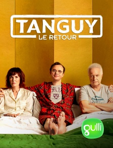 Gulli - Tanguy, le retour