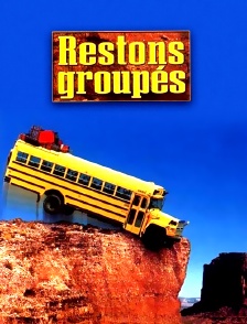 Restons groupés