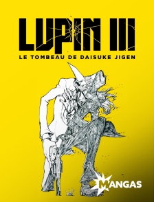 MANGAS - Lupin III : Le Tombeau de Daisuke Jigen