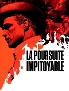 La poursuite impitoyable