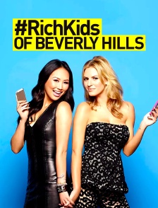 #RichKids of Beverly Hills