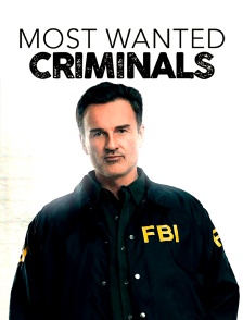 Most Wanted Criminals