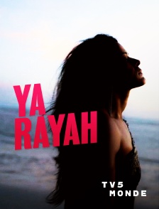 TV5MONDE - Ya Rayah