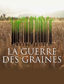 La guerre des graines