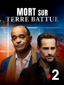 France 2 - Mort sur terre battue