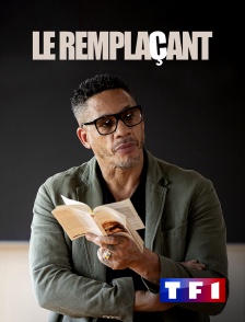 TF1 - Le remplaçant