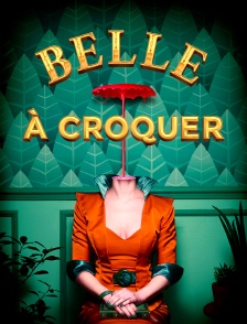 Belle à Croquer