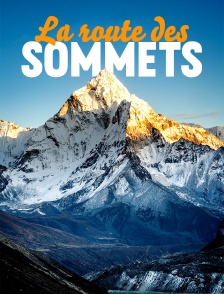 La route des sommets