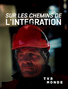 TV5MONDE - Sur les chemins de l'intégration