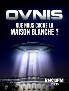 Ovnis : Que nous cache la Maison Blanche ?