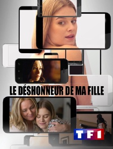 TF1 - Le déshonneur de ma fille