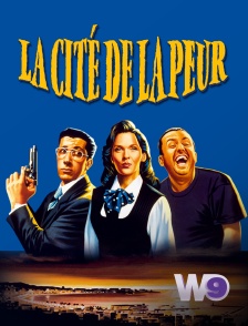 W9 - La cité de la peur