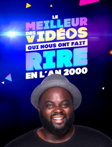 Le meilleur des vidéos qui nous ont fait rire en l'an 2000