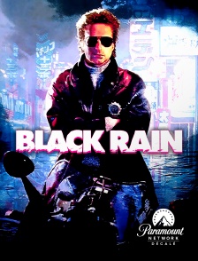 Paramount Network Décalé - Black Rain