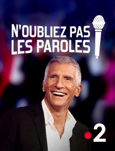 N'oubliez pas les paroles en streaming & replay gratuit sur France 2